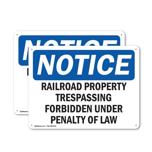 Signmission Railroad Property Trespassing Forbidden OSHA Notice Sign, Plastic, 10in W x 7in L, 2PK OS-2PACK-NS-P-710-L-17974 - main